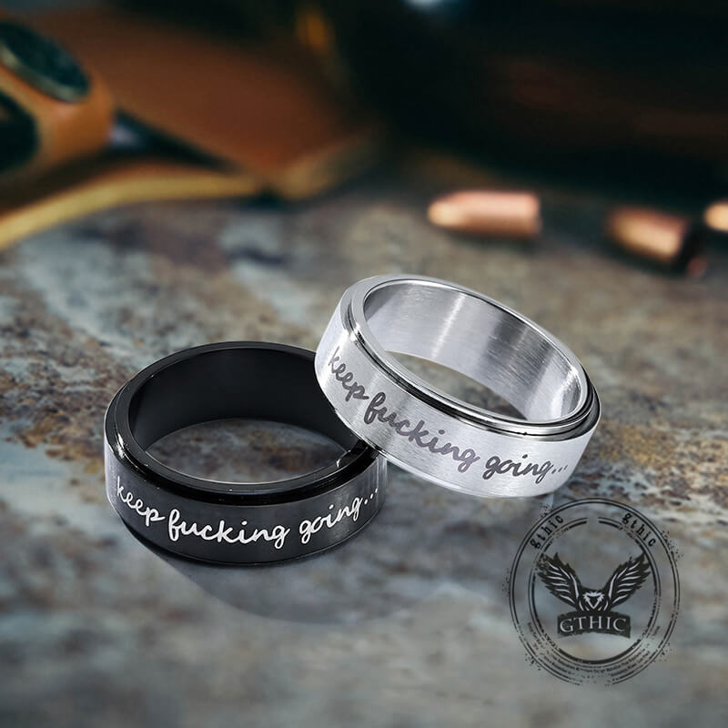 Simple Keep Fucking Going Spinner Ring in Stainless Steel